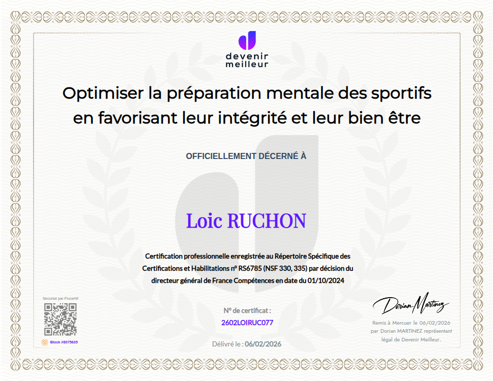 Certification professionnelle de préparateur mental obtenue par Loïc Ruchon, enregistrée auprès de France Compétences (RS6785).